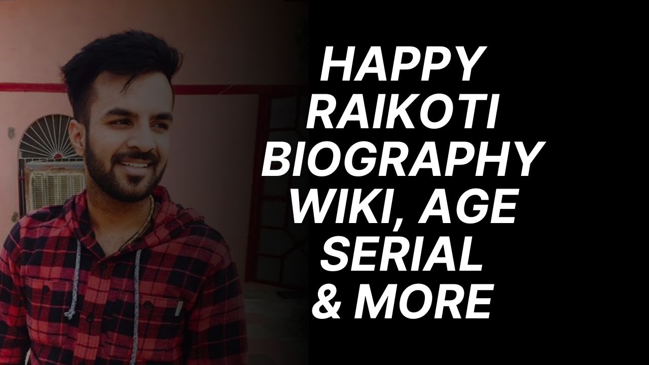 Happy Raikoti