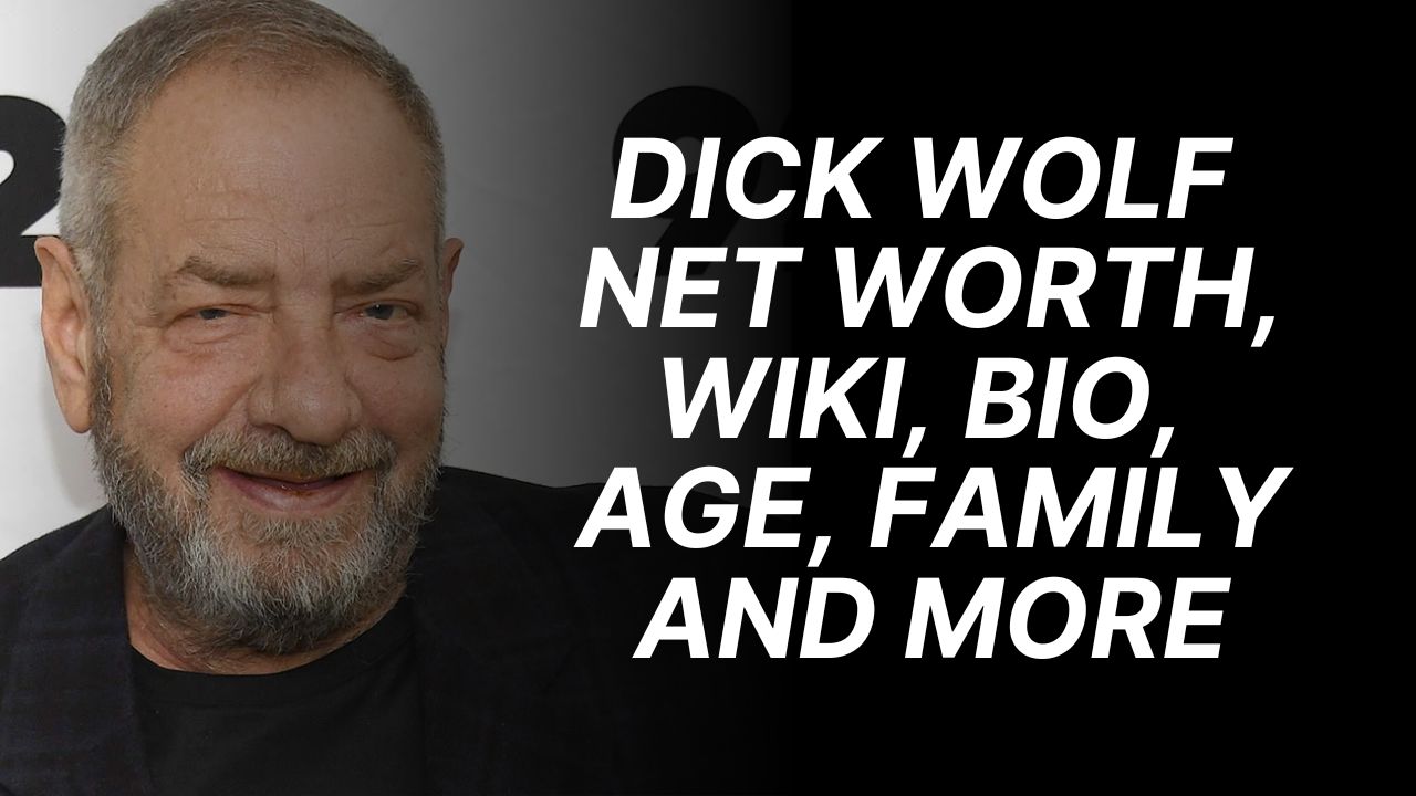 Dick Wolf Net Worth